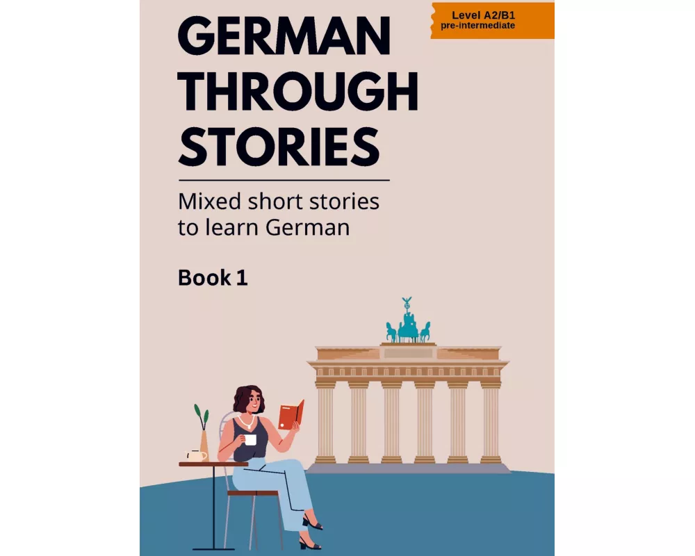 German Through Stories - Book 1