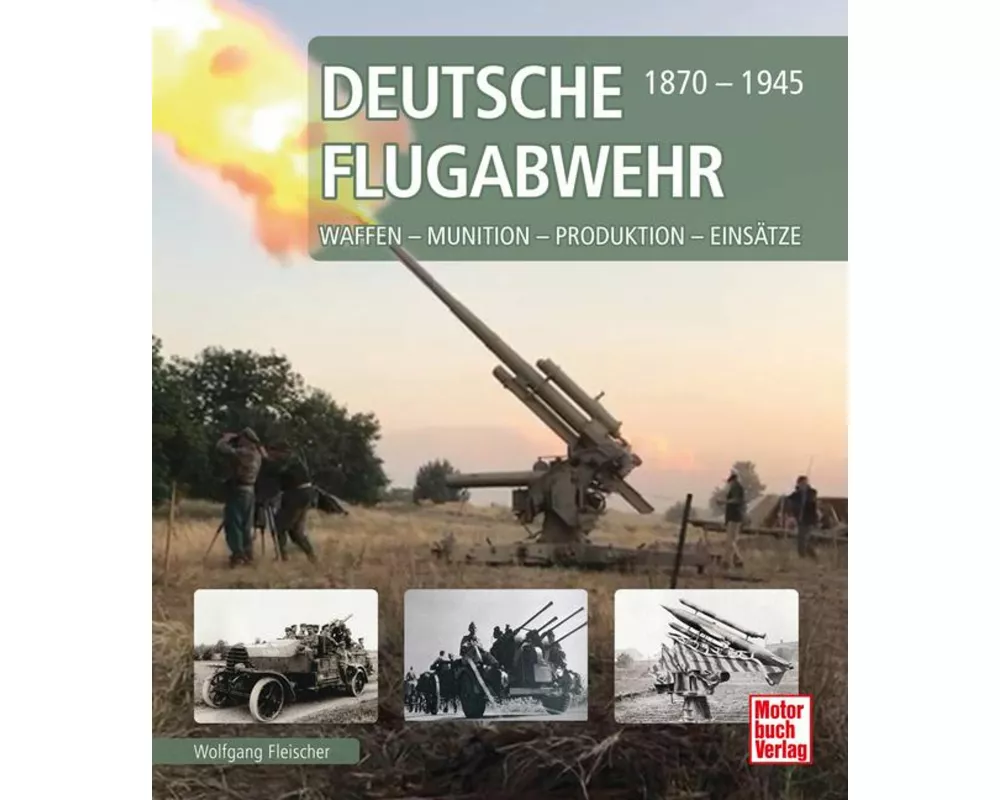 Deutsche Flugabwehr 1870-1945
