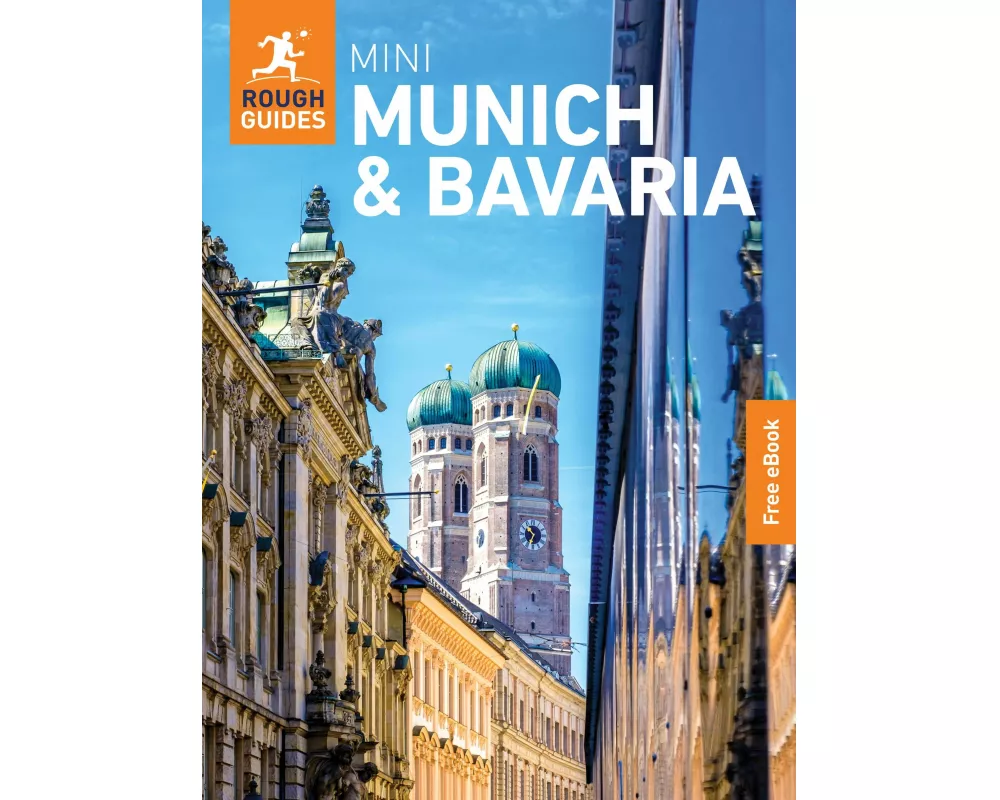 Rough Guides Mini Munich and Bavaria: Travel Guide with eBook