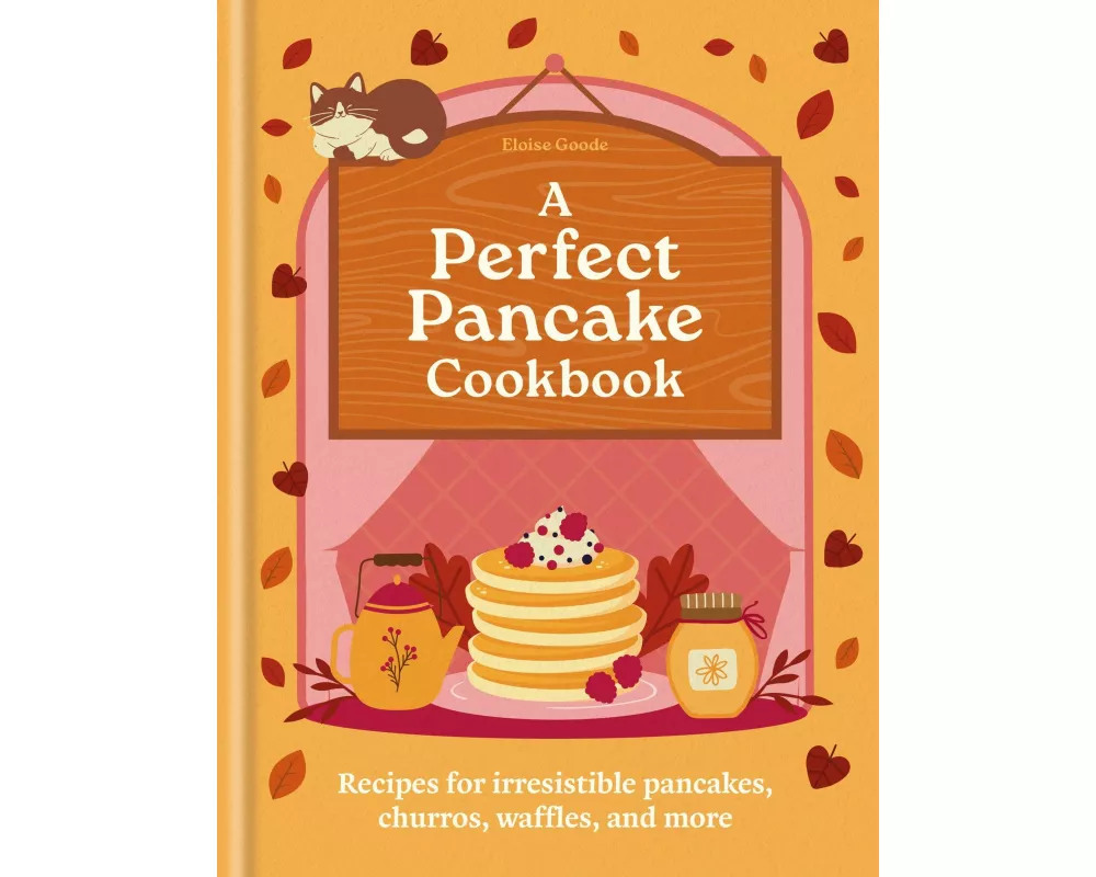 A Perfect Pancake Cookbook