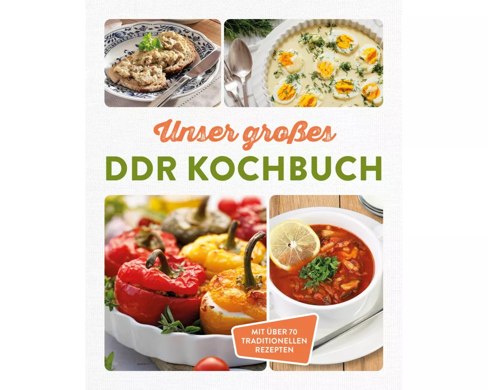 Unser großes DDR Kochbuch