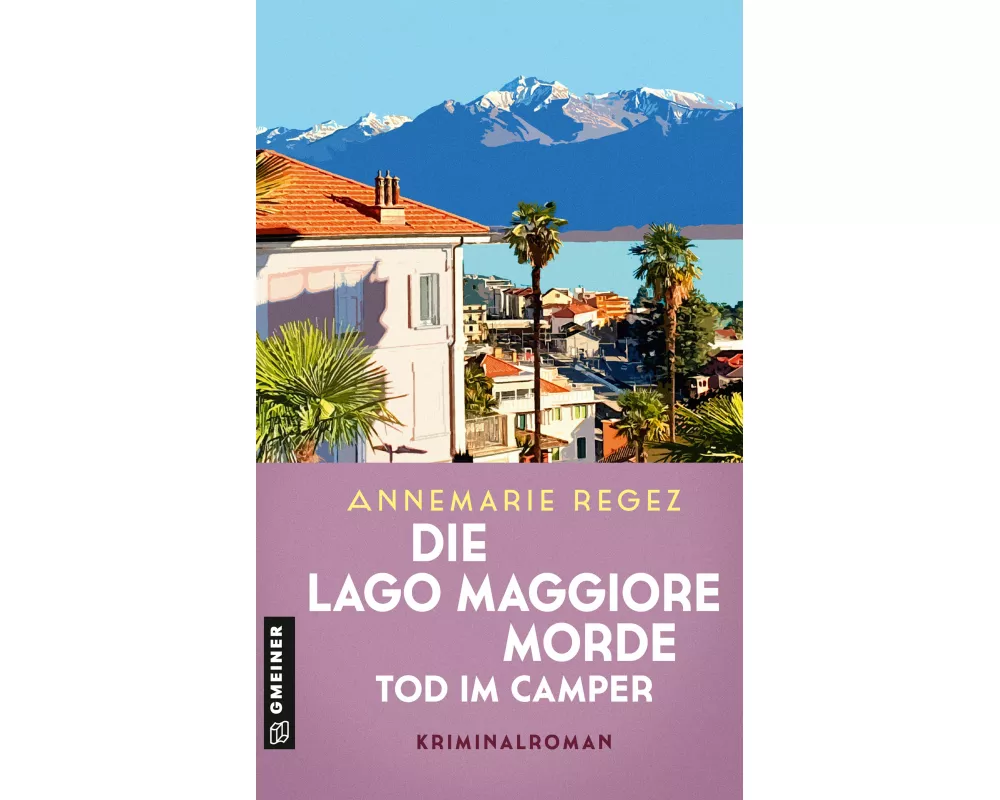 Die Lago Maggiore-Morde - Tod im Camper