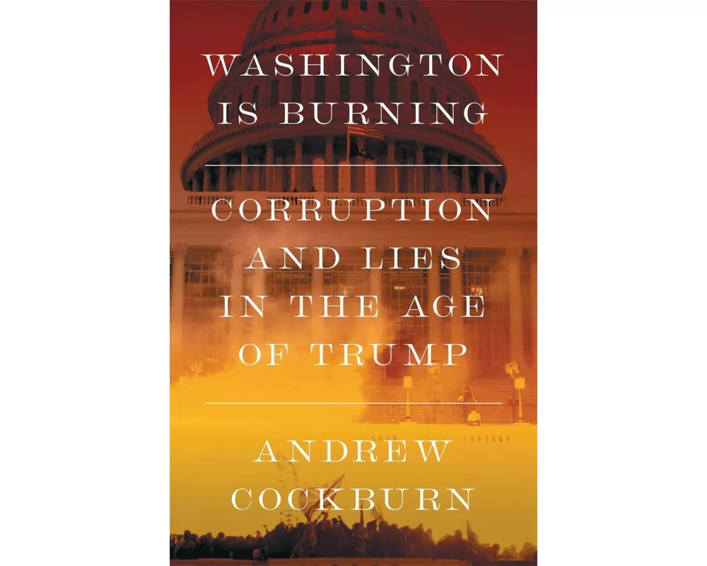 Washington Is Burning