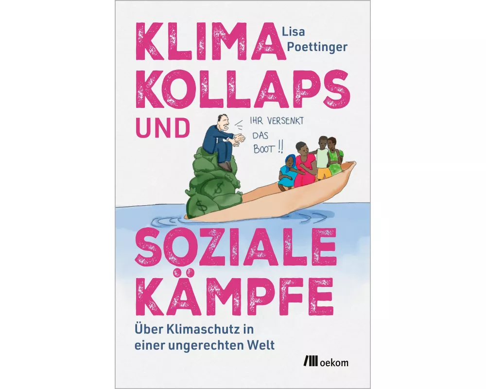 Klimakollaps und soziale Kämpfe