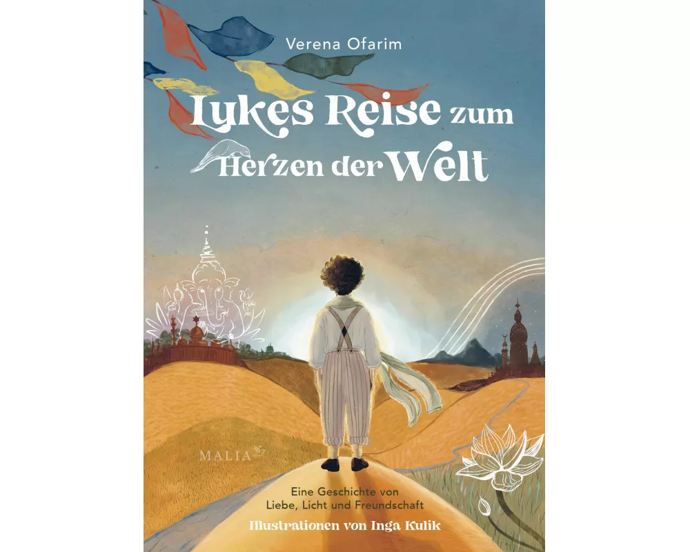 Lukes Reise zum Herzen der Welt – Eine Geschichte von Liebe, Licht und Freundschaft