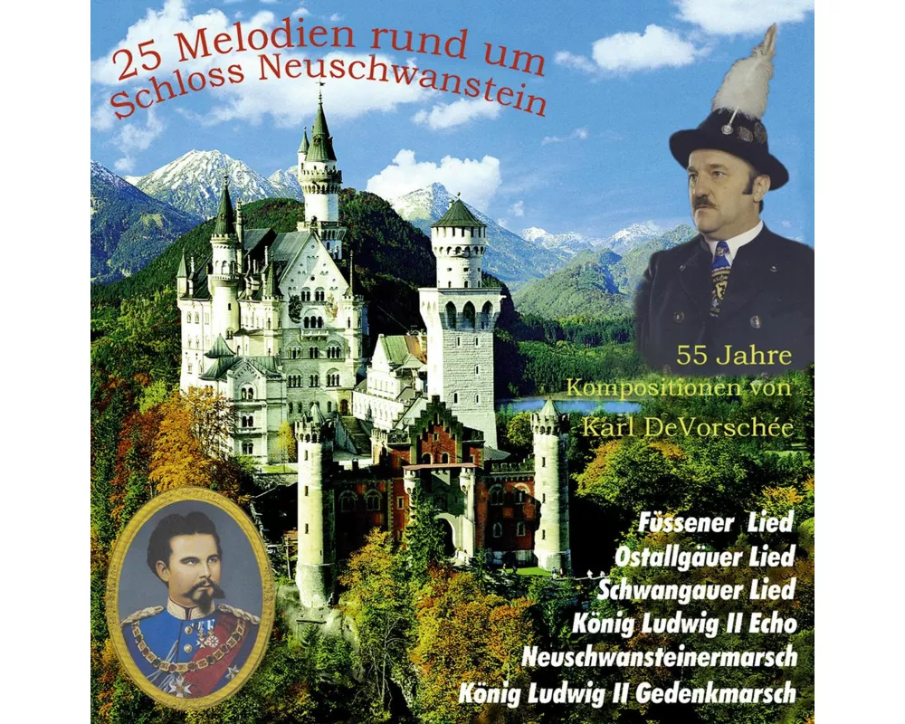 25 Melodien r.u.Schloss Neuschw