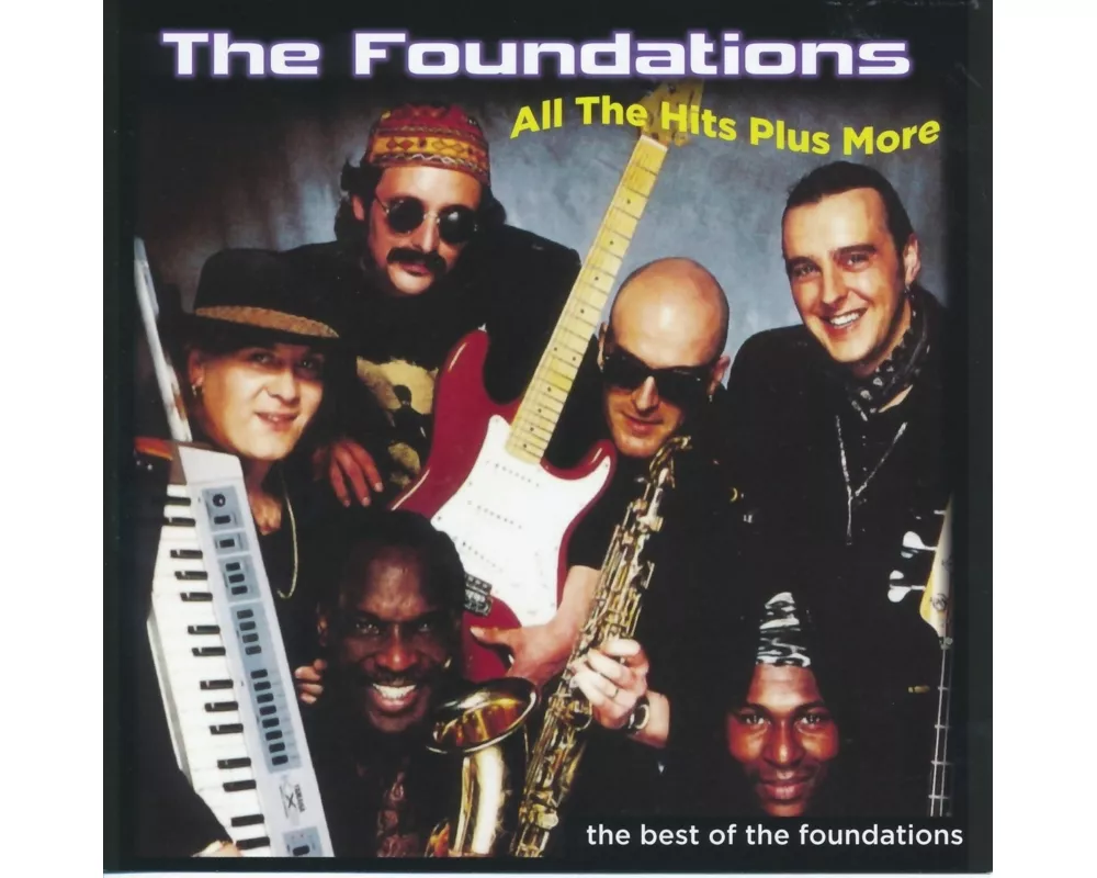 All the Hits Plus More-The Best Of the Foundatio