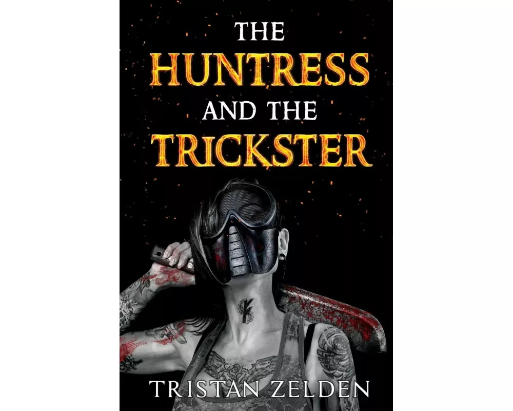 The Huntress and the Trickster