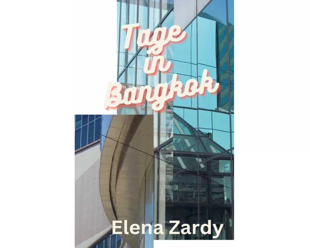 Tage in Bangkok