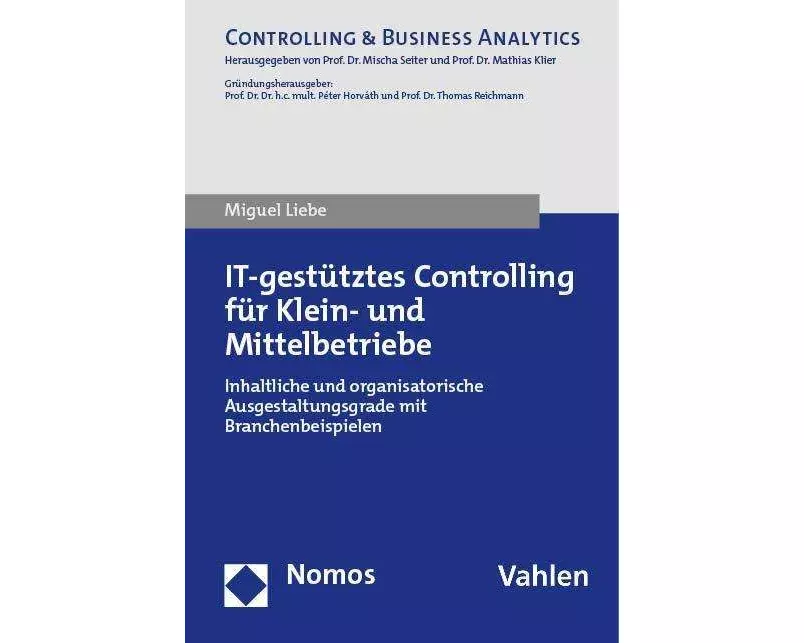 IT-gestütztes Controlling für Klein- und Mittelbetriebe