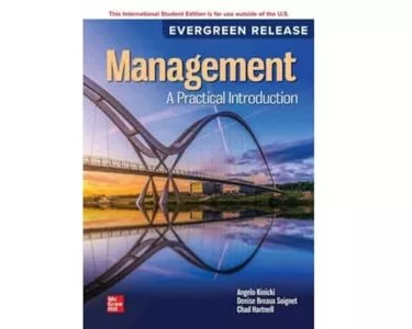 Management: A Practical Introduction: 2024 Release ISE
