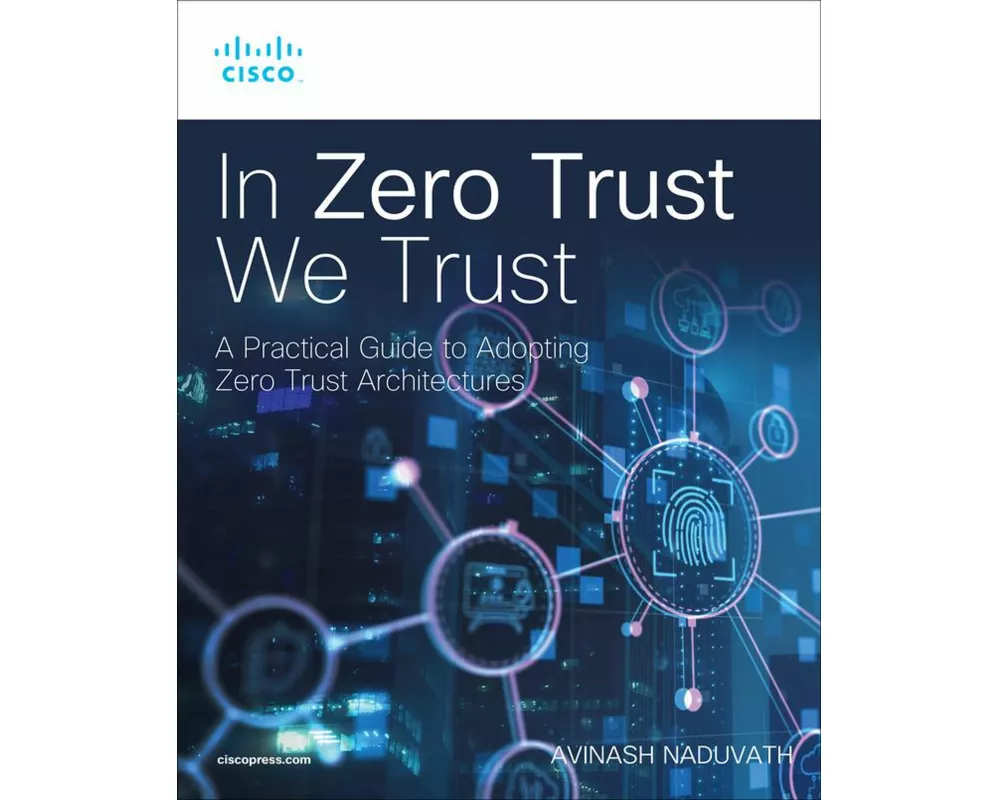 In Zero Trust We Trust