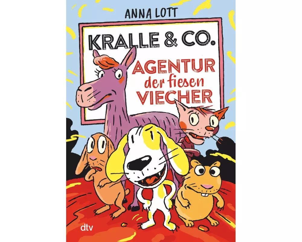 Kralle & Co. – Agentur der fiesen Viecher