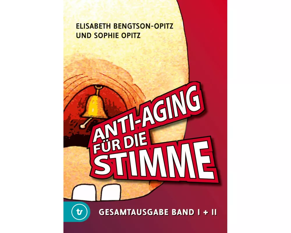 Anti-Aging für die Stimme Gesamtausgabe