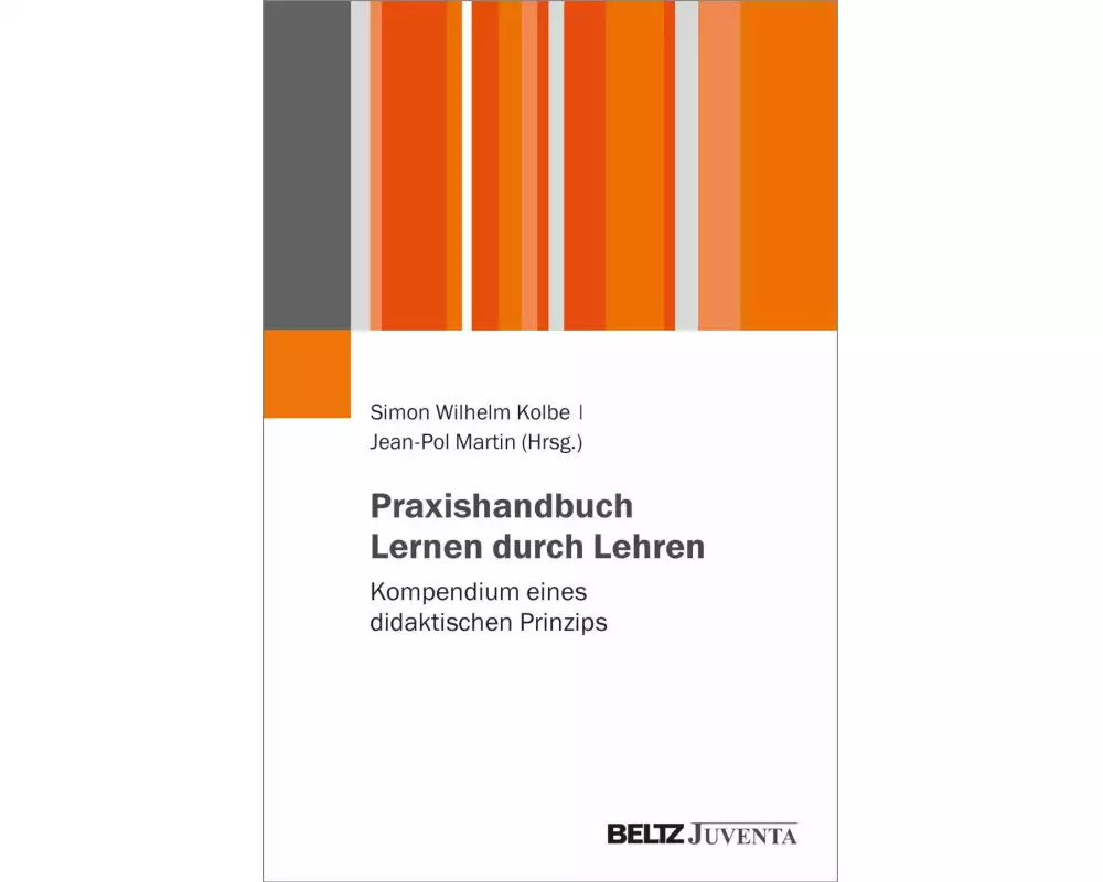 Praxishandbuch Lernen durch Lehren