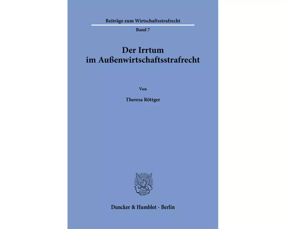 Der Irrtum im Außenwirtschaftsstrafrecht