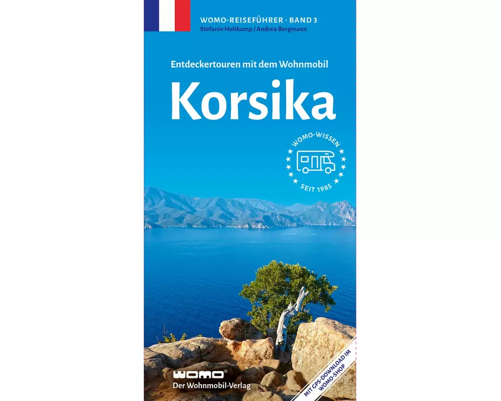 Entdeckertouren mit dem Wohnmobil Korsika