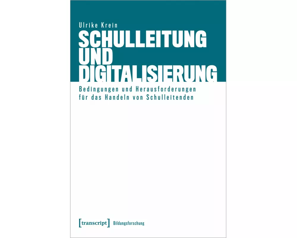 Schulleitung und Digitalisierung