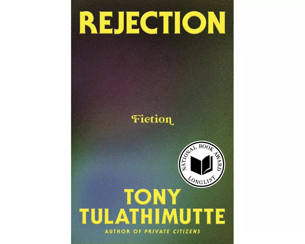Rejection