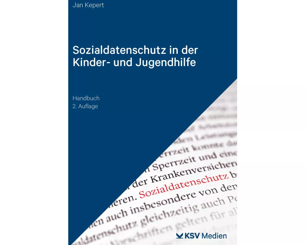 Sozialdatenschutz in der Kinder- und Jugendhilfe