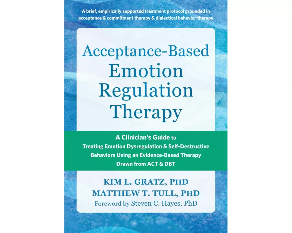 Acceptance-Based Emotion Regulation Therapy