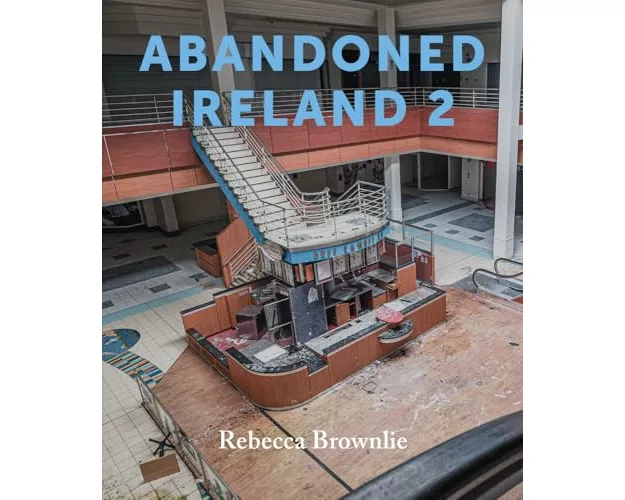 Abandoned Ireland 2