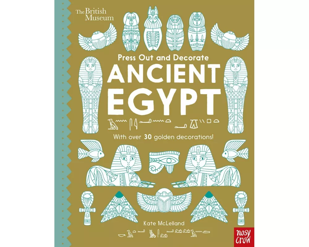 British Museum Press Out and Decorate: Ancient Egypt