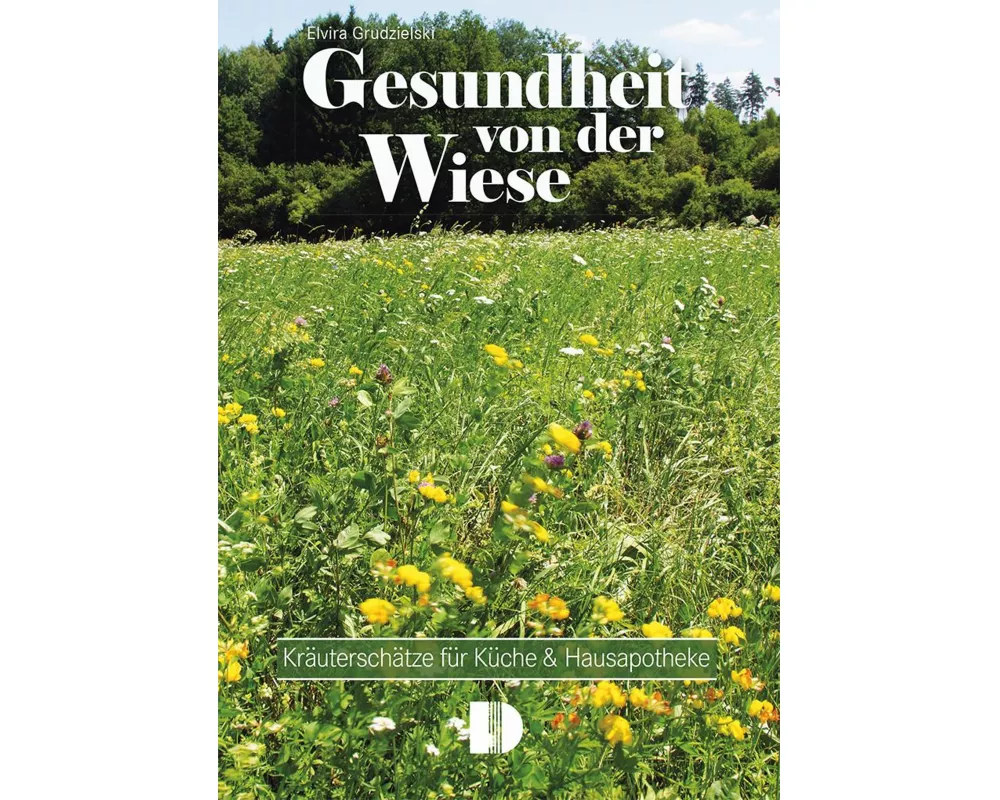 Gesundheit von der Wiese