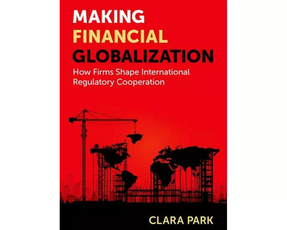 Making Financial Globalization