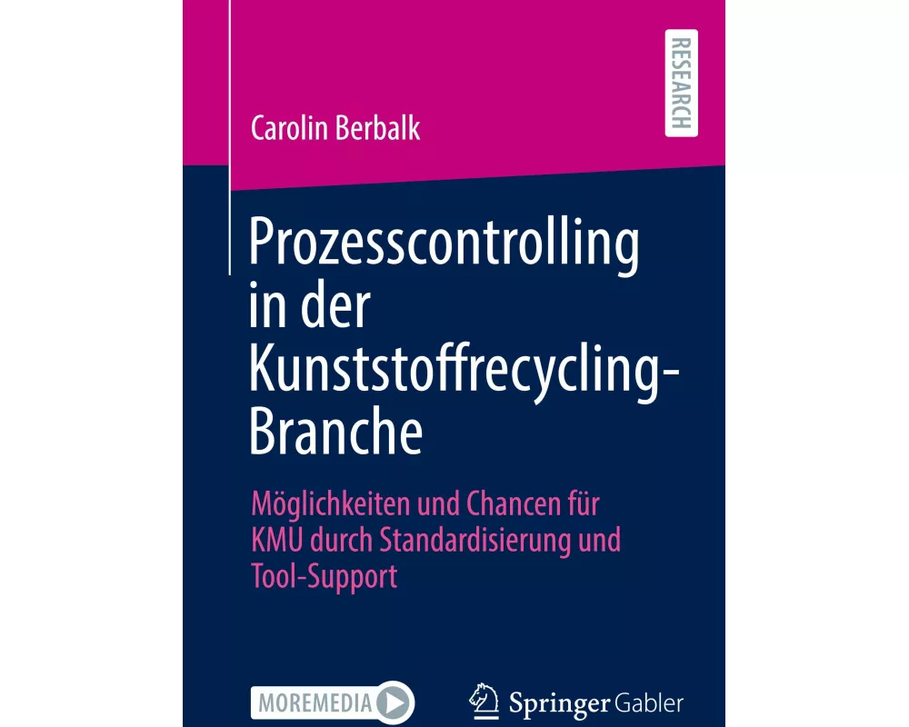 Prozesscontrolling in der Kunststoffrecycling-Branche