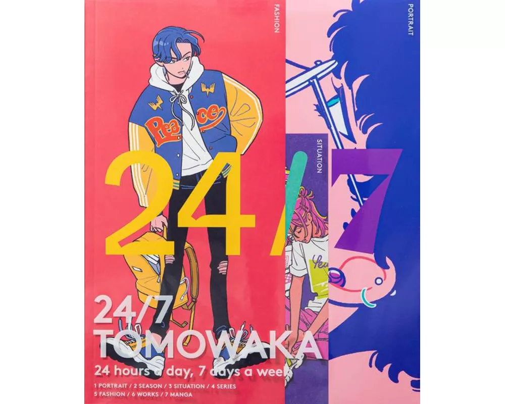 24/7 Tomowaka
