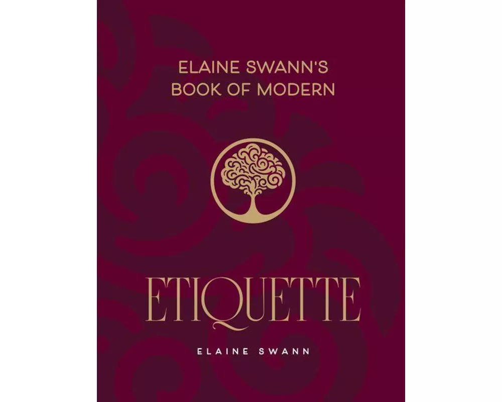 Elaine Swann's Book of Modern Etiquette