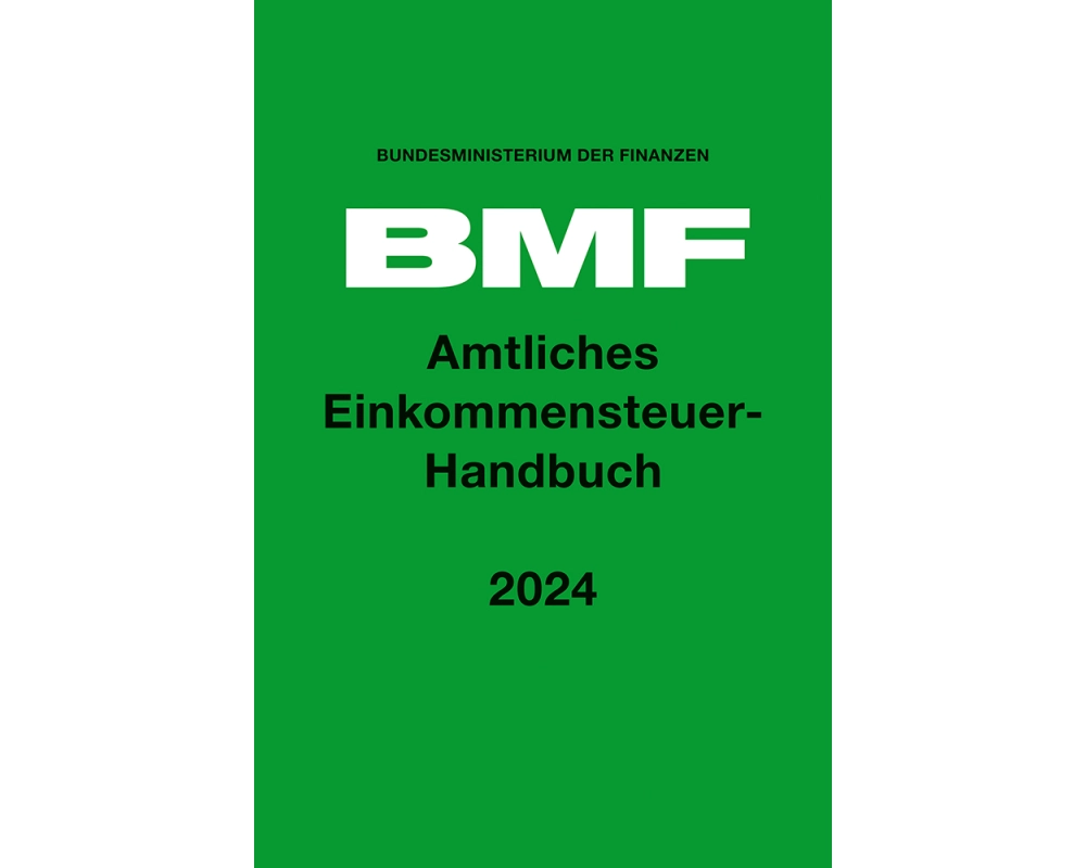 Amtliches Einkommensteuer-Handbuch 2024