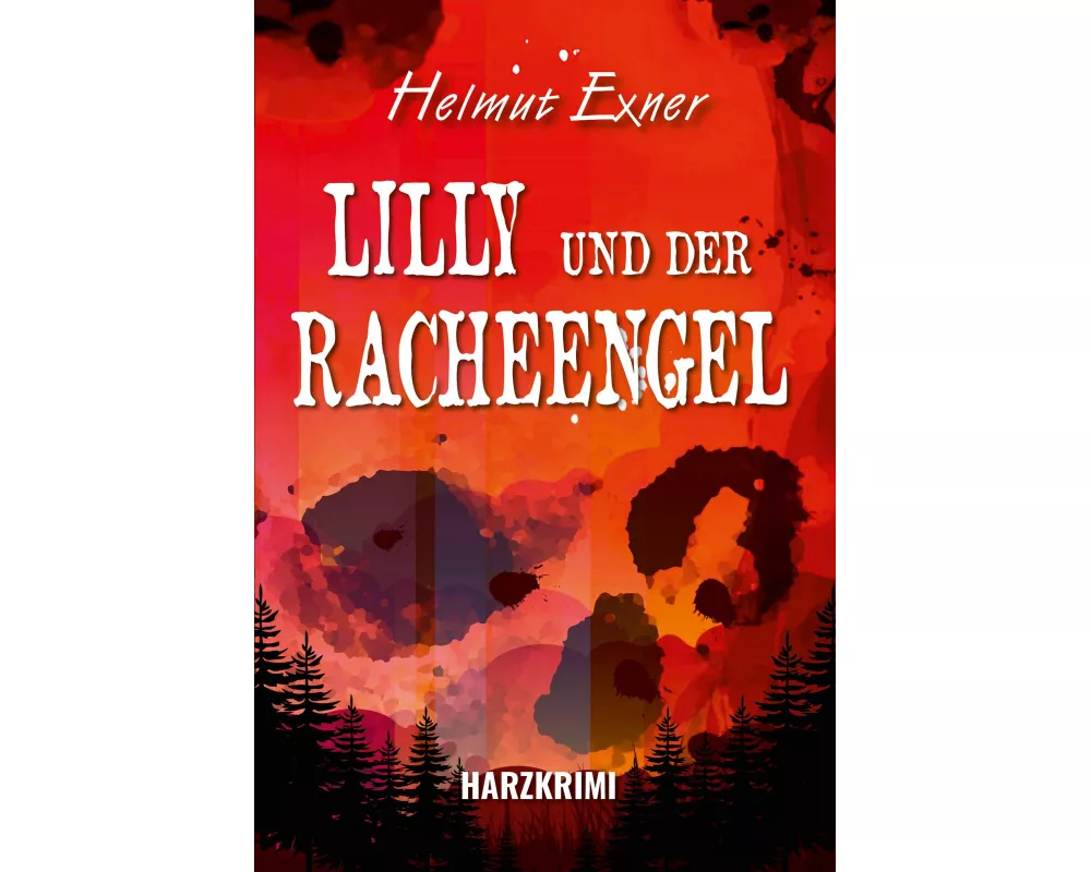 Lilly und der Racheengel