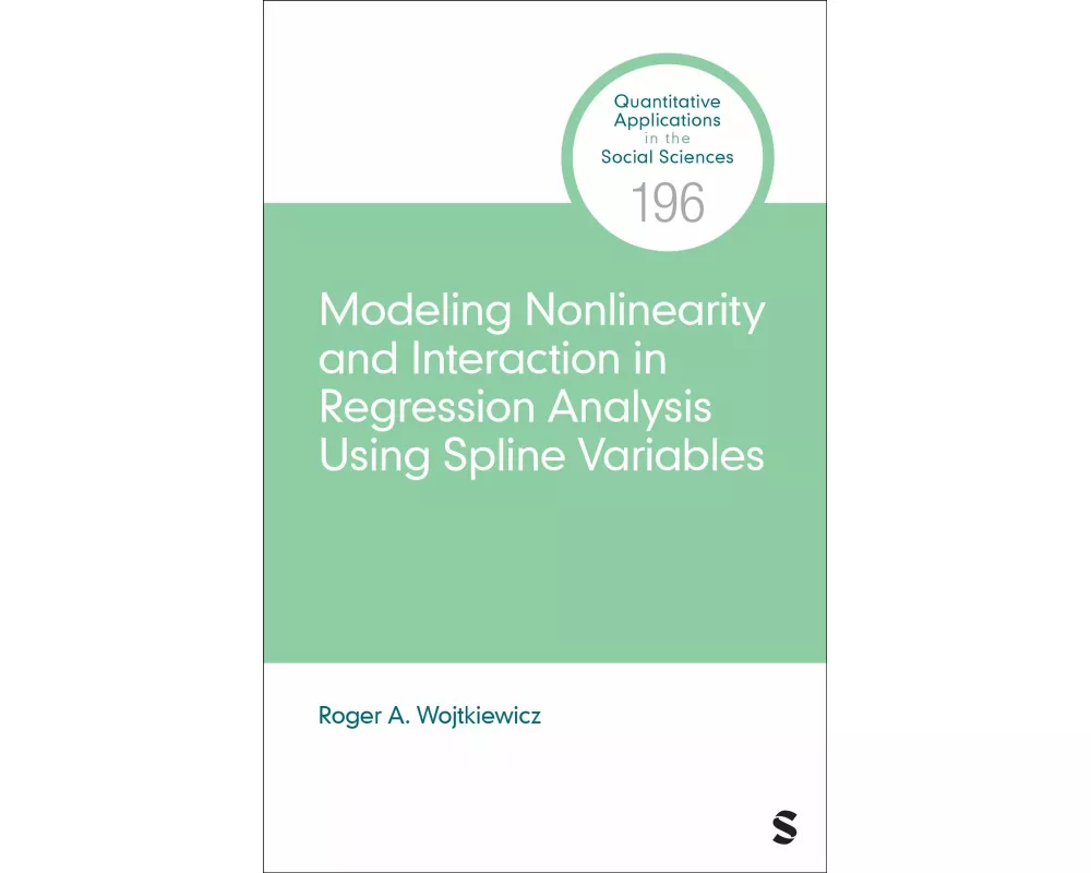 Modeling Nonlinearity and Interaction in Regression Analysis Using Spline Variables