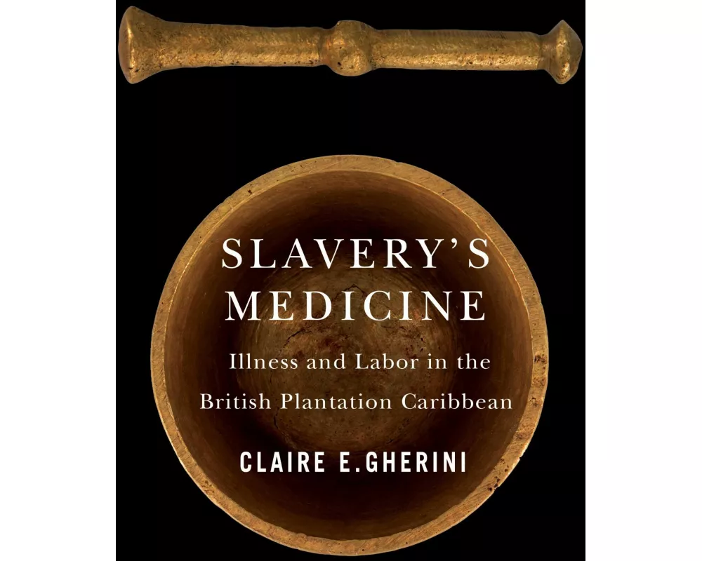 Slavery's Medicine