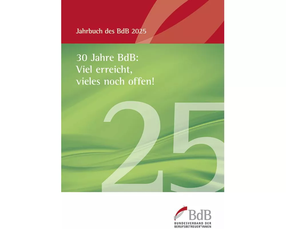 30 Jahre BdB: Viel erreicht, vieles noch offen!