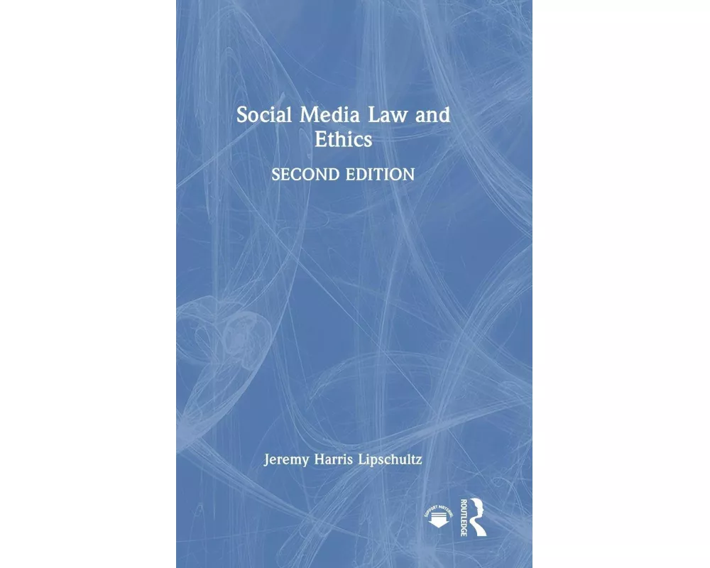 Social Media Law and Ethics