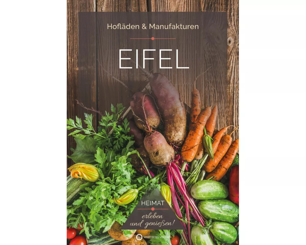 Eifel - Hofläden & Manufakturen