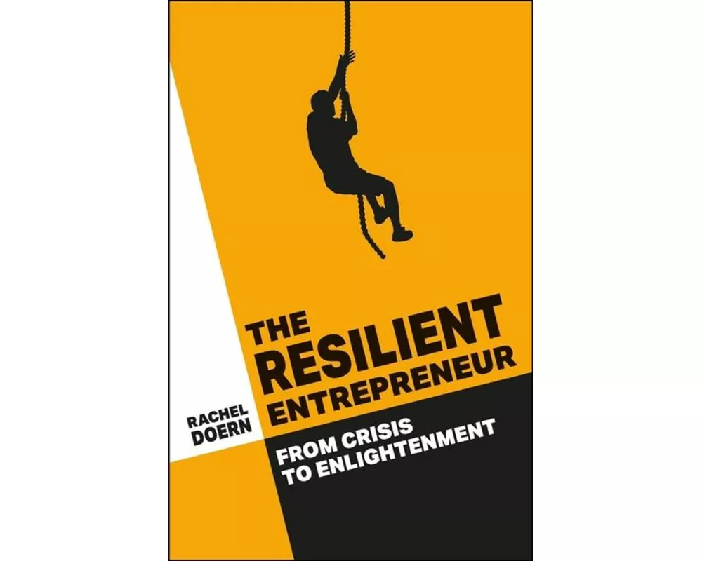 The Resilient Entrepreneur