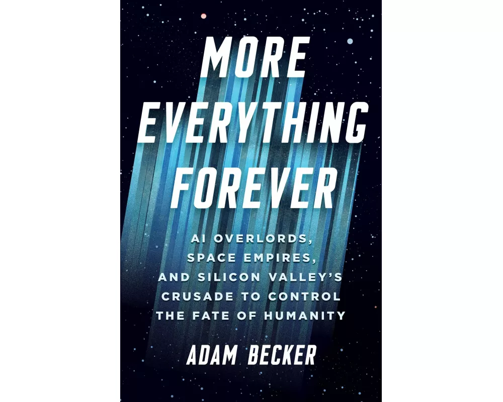 More Everything Forever