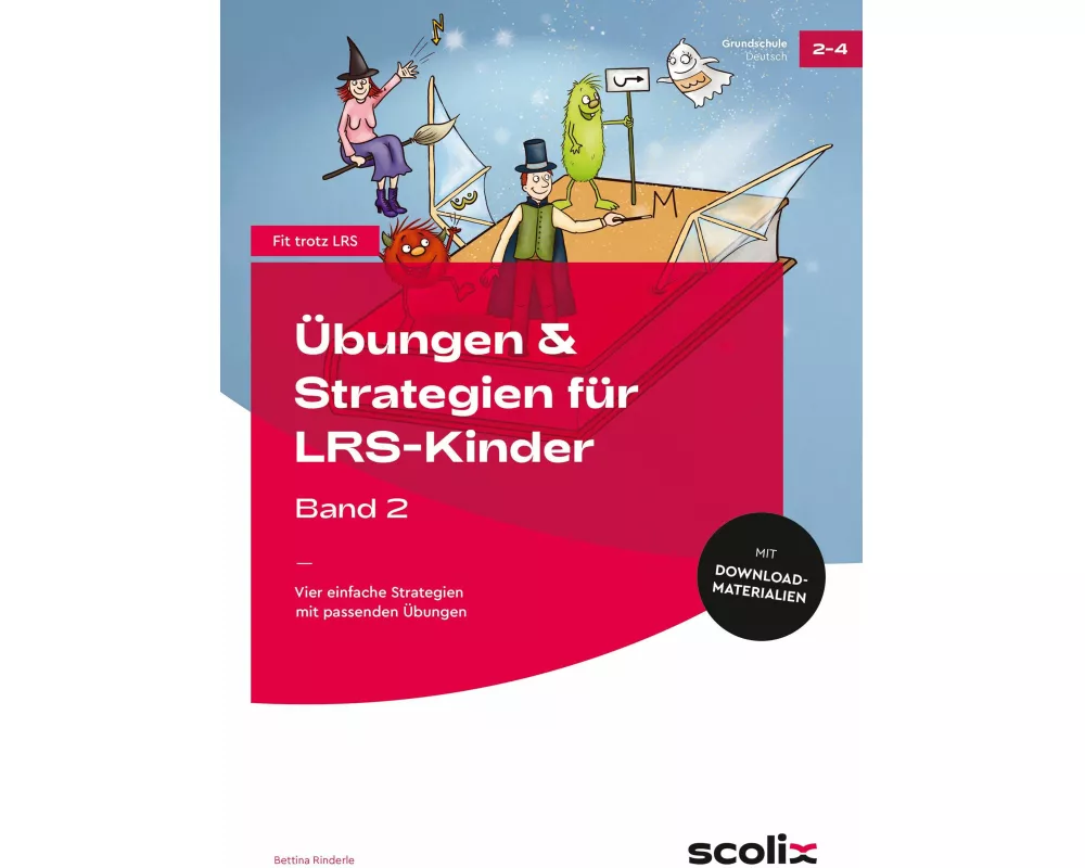 Übungen & Strategien für LRS-Kinder - Band 2