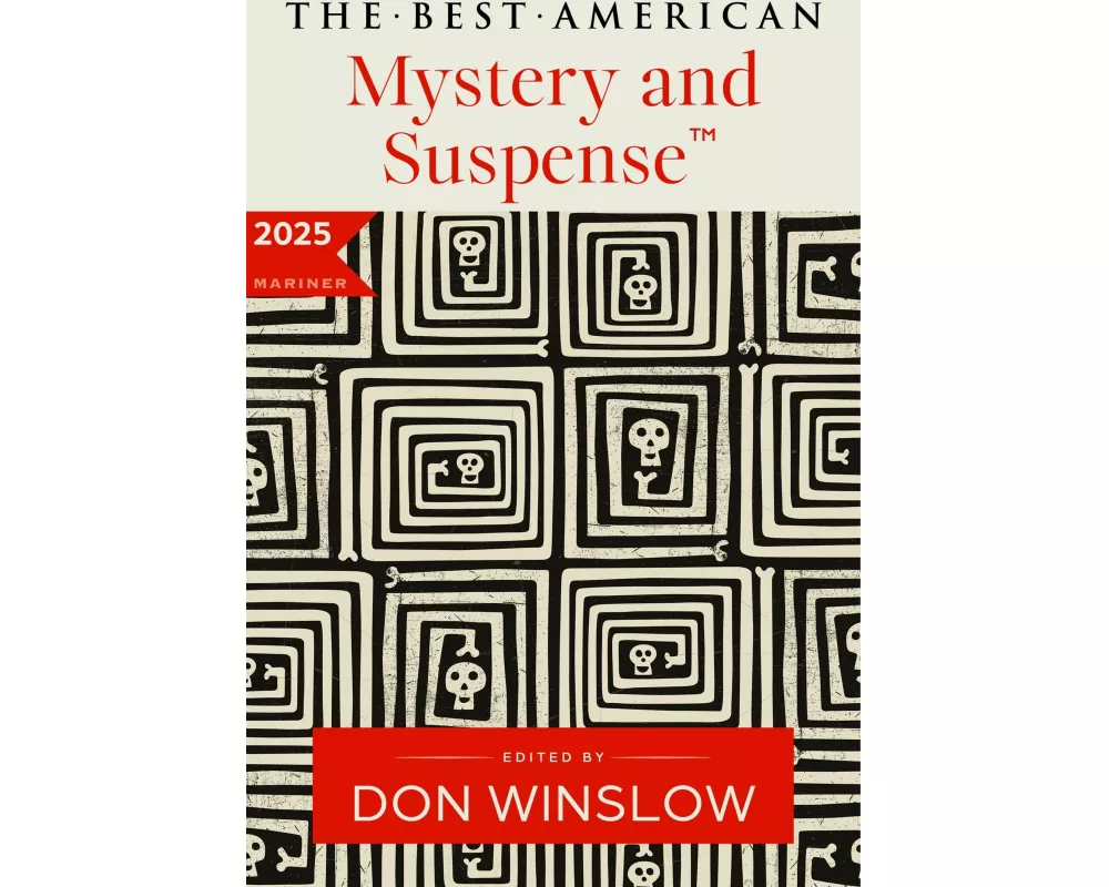 The Best American Mystery and Suspense 2025