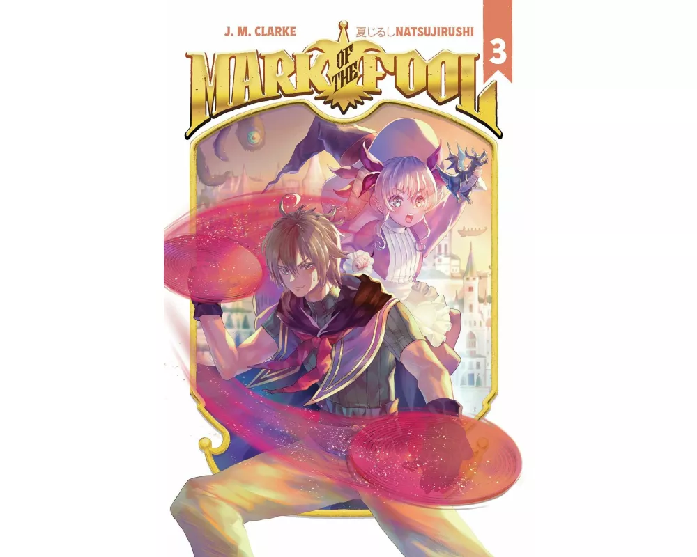Mark of the Fool (Light Novel) Vol. 3