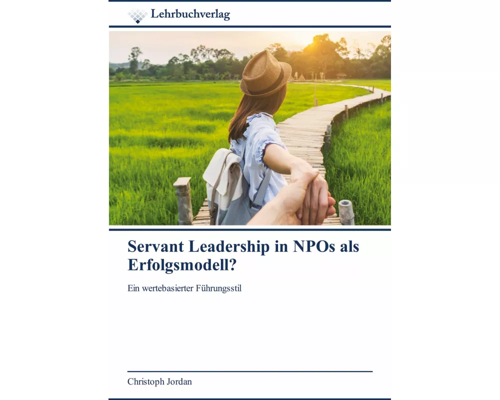 Servant Leadership in NPOs als Erfolgsmodell?