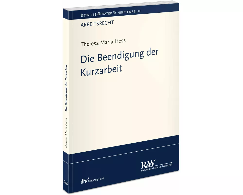 Die Beendigung der Kurzarbeit