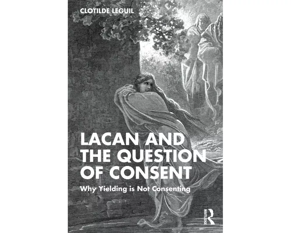 Lacan and the Question of Consent