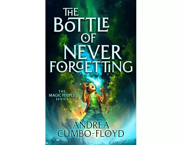 The Bottle of Never Forgetting