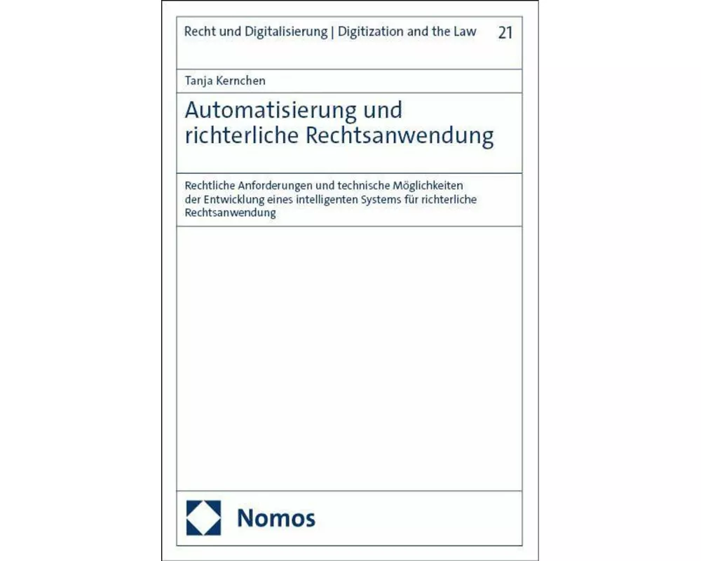Automatisierung und richterliche Rechtsanwendung