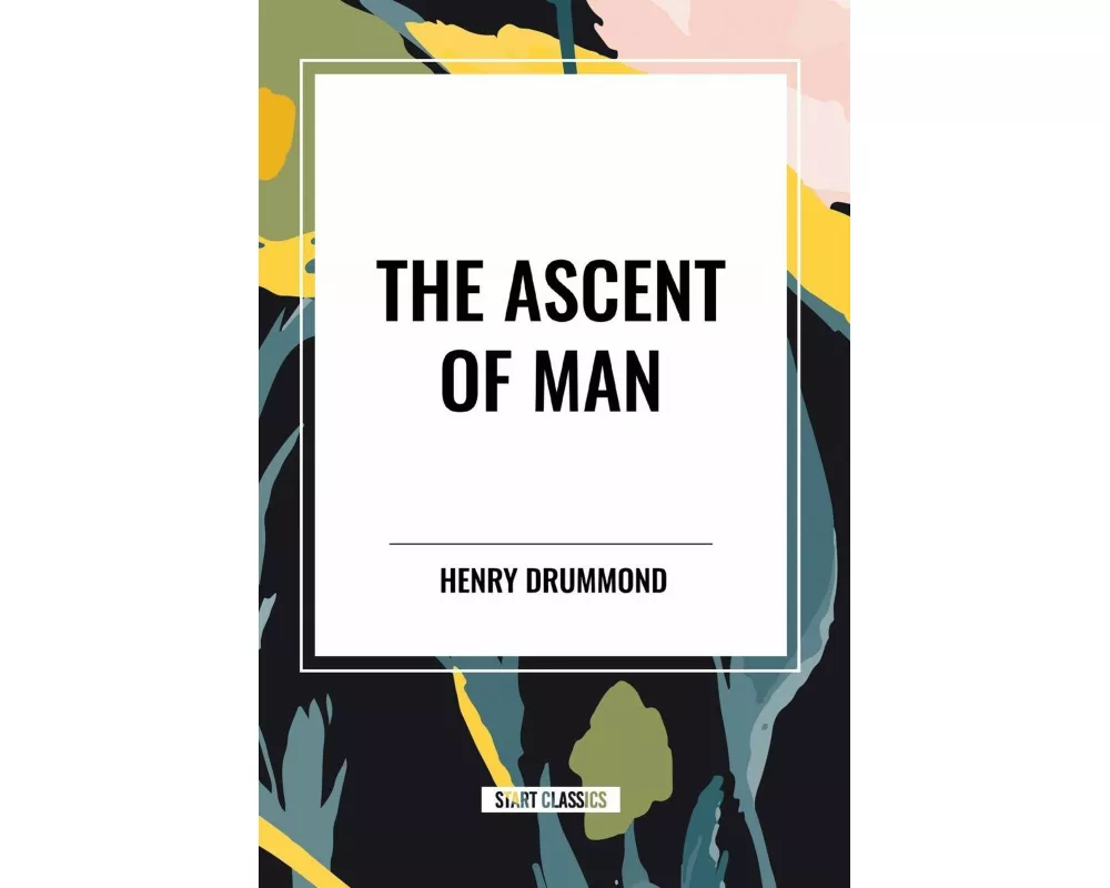 The Ascent of Man
